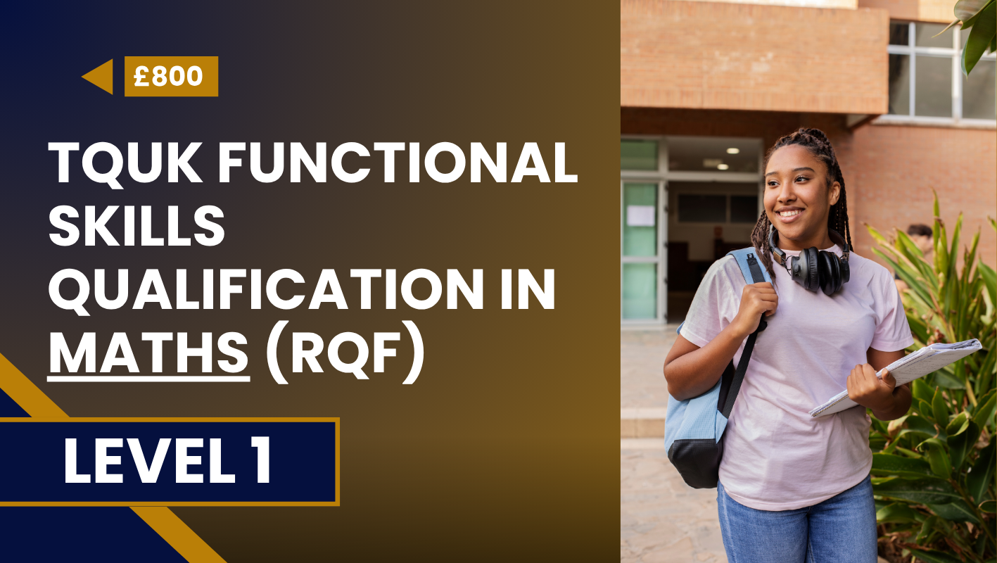 TQUK Functional Skills Qualification in Maths (RQF) – Level 1