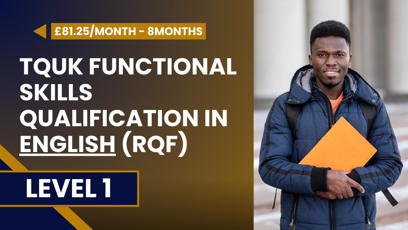 TQUK Functional Skills Qualification in English(RQF) – Level 1 (Installment)