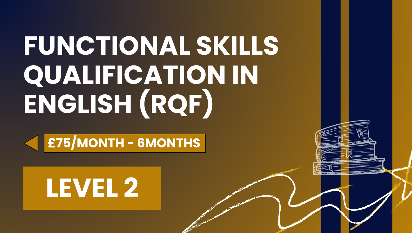 Functional Skills Qualification in English (RQF) – Level 2